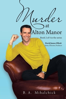 Murder at Alton Manor Paperback Xlibris Us
