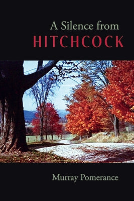 Paperback edition of A Silence from Hitchcock by State University of New York Press, showing the book cover with title and author.