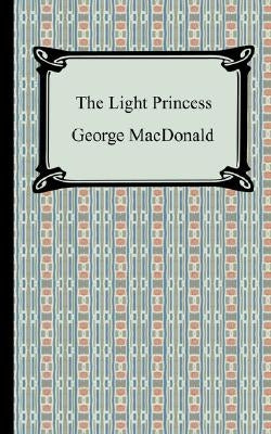 The Light Princess Paperback Digireads.com