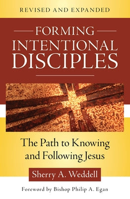 Forming Intentional Disciples: The Path to Knowing and Following Jesus, Revised and Expanded Paperback Our Sunday Visitor