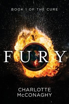 Fury: Book One of the Cure (Omnibus Edition) Paperback Momentum