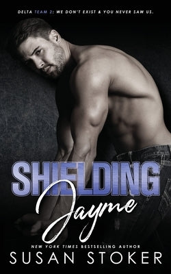 Shielding Jayme Paperback Stoker Aces Production