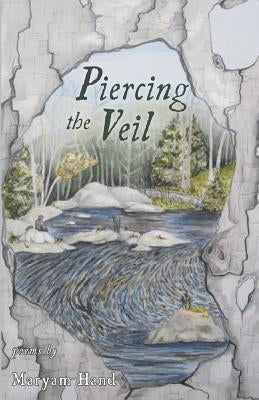 Piercing the Veil Paperback Finishing Line Press