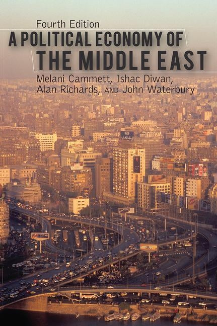 A Political Economy of the Middle East Paperback Routledge