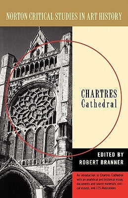 Chartres Cathedral Paperback W. W. Norton & Company