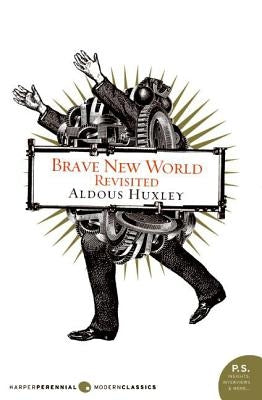 Brave New World Revisited Paperback Harper Perennial