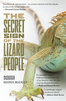 The Secret Sign of the Lizard People Paperback FriesenPress
