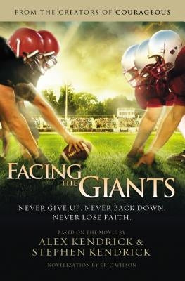 Facing the Giants Paperback Thomas Nelson