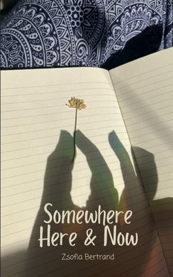 Somewhere Here & Now Paperback Libresco Feeds Private Limited