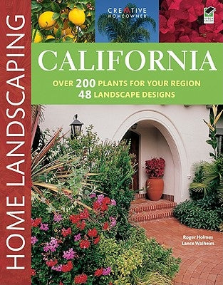 California Home Landscaping, 3rd Edition Paperback Creative Homeowner