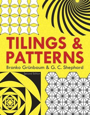 Tilings and Patterns: Second Edition Paperback Dover Publications
