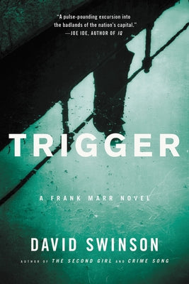 Trigger Paperback Mulholland Books