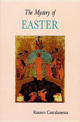 Mystery of Easter Paperback Liturgical Press