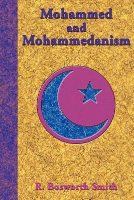 Mohammed and Mohammedanism Paperback Book Tree