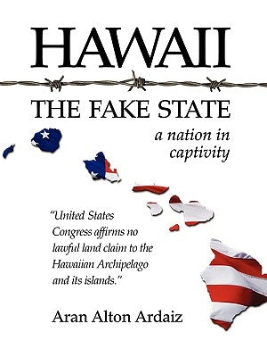 Hawaii - The Fake State Paperback Trafford Publishing
