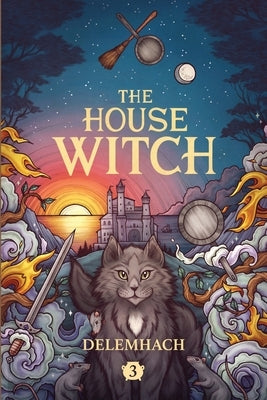The House Witch 3 Paperback Podium Publishing Ulc