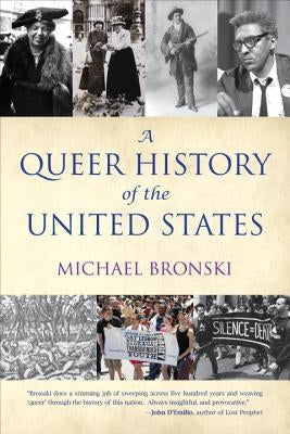 Paperback of "A Queer History of the United States" by Beacon Press, showing the book cover with colorful graphic design.