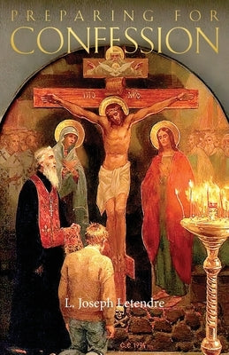 Preparing for Confession Paperback Ancient Faith Publishing
