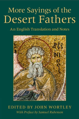 More Sayings of the Desert Fathers Paperback Cambridge University Press