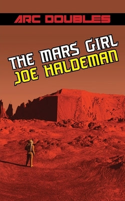 The Mars Girl & As Big as the Ritz (ARC Doubles) Paperback Phoenix Pick