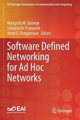 Software Defined Networking for Ad Hoc Networks Paperback Springer