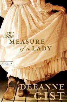The Measure of a Lady Paperback Bethany House Publishers