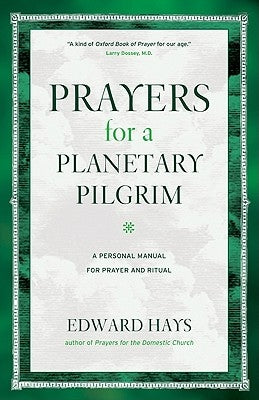 Paperback book titled "Prayers for a Planetary Pilgrim" by Ave Maria Press, featuring a cover with celestial and spiritual imagery.