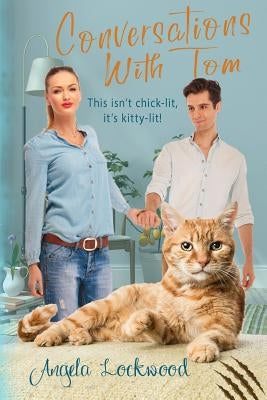Conversations with Tom Paperback Angela Lockwood