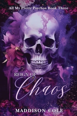Reign of Chaos: Dark Why Choose Paranormal Romance Paperback Dirty Talk Publishing Ltd