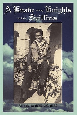 A Knave Among Knights in Their Spitfires Paperback Upper Canada Press