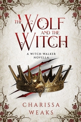 The Wolf and the Witch Paperback City Owl Press