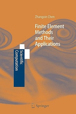 Finite Element Methods and Their Applications Paperback Springer