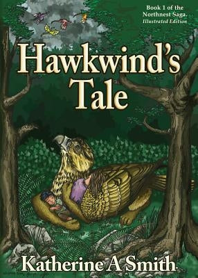 Hawkwind's Tale Paperback Katherine Smith