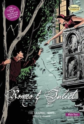 Paperback of Classical Comics' Romeo and Juliet graphic novel with plain text, featuring a colorful cover illustration.