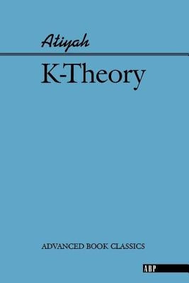 K-Theory Paperback CRC Press