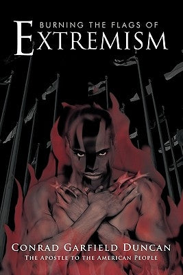 Burning the Flags of Extremism Paperback WestBow Press
