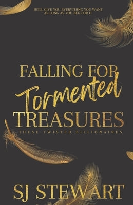 Falling For Tormented Treasures Paperback S.J. Stewart