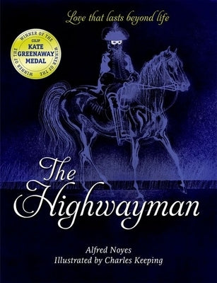 The Highwayman Paperback Oxford University Press, USA