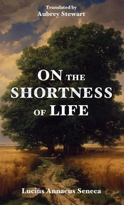 On the Shortness of Life Paperback Fili Public