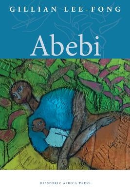 Abebi Paperback Diasporic Africa Press