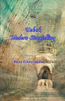 Uzbek Modern Storytelling Paperback Taemeer Publications
