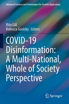 Covid-19 Disinformation: A Multi-National, Whole of Society Perspective Paperback Springer