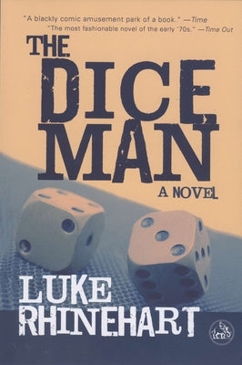 Paperback "Dice Man" by Overlook Press featuring a cover image with bold typography and colorful abstract design.