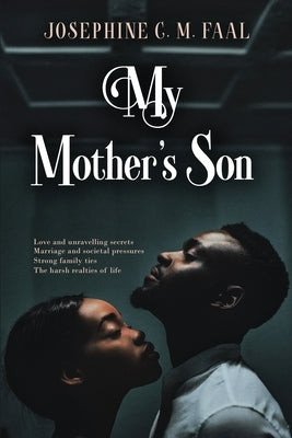 My Mother's Son Paperback Josephine Faal