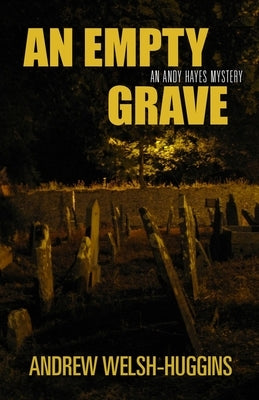 An Empty Grave: An Andy Hayes Mystery Swallow Press