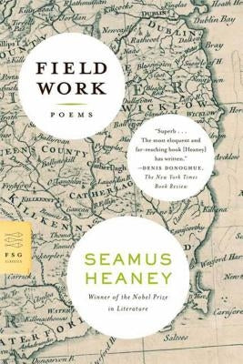 Field Work: Poems Paperback Farrar, Straus and Giroux