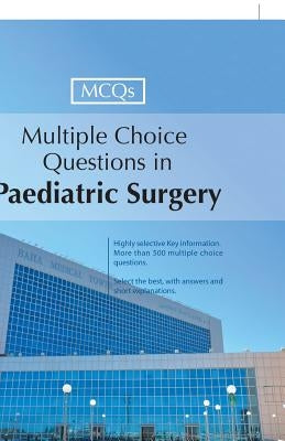 Multiple Choice Questions in Paediatric Surgery Paperback Partridge Publishing Singapore