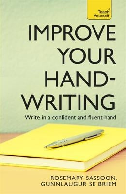 Improve Your Handwriting Paperback Teach Yourself