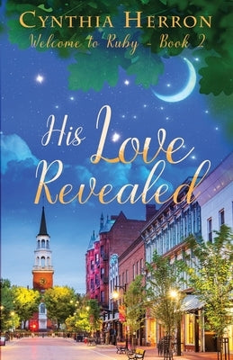 His Love Revealed Paperback Mountain Brook Ink
