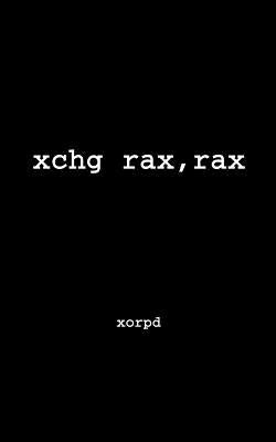 Xchg Rax, Rax Paperback Createspace Independent Publishing Platform